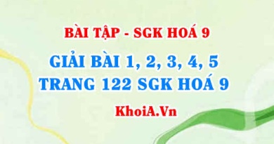 Bài tập về Axetilen C2H2: Giải bài 1, 2, 3, 4, 5 trang 122 SGK Hoá 9